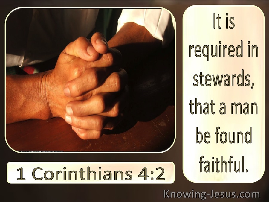 1 Corinthians 4:2 Stewards Should Be Found Faithful (brown)